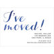 I've Moved Foil Stamped Moving Announcements Image 3 of 8